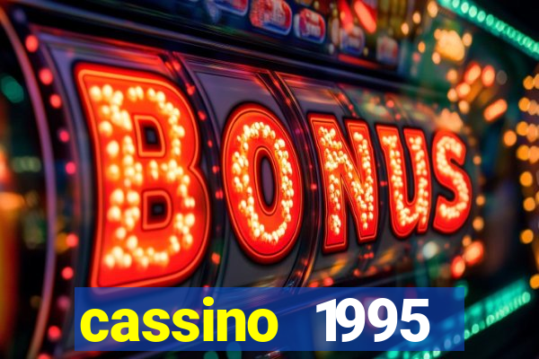 cassino 1995 dublado online